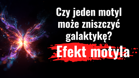 Efekt motyla – jak małe decyzje zmieniają nasze życie