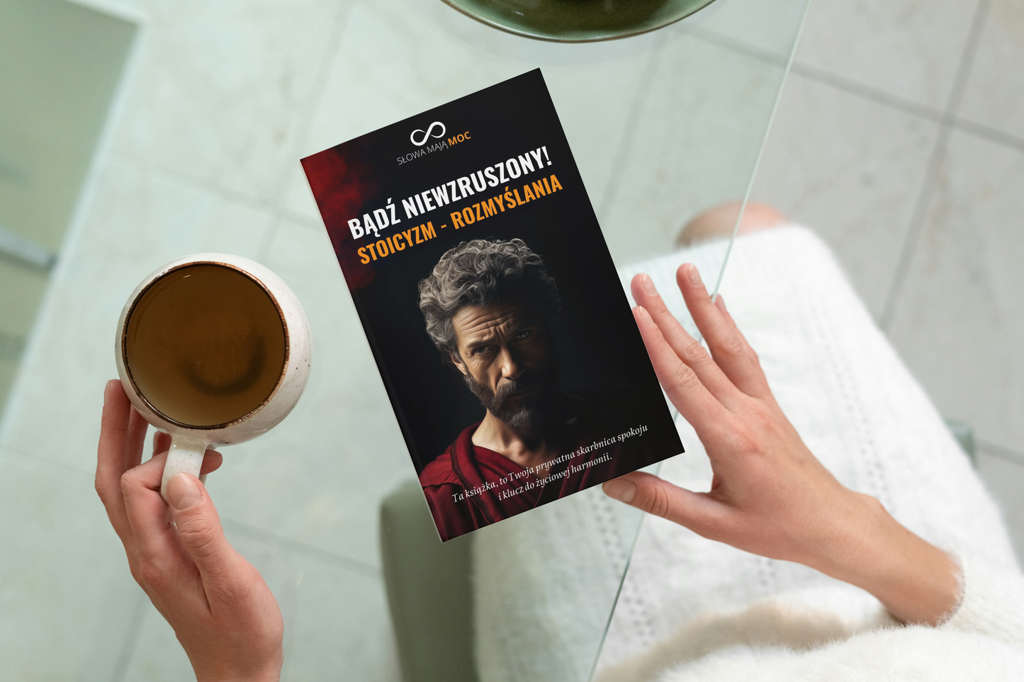 "Bądź niewzruszony! Stoicyzm - Rozmyślania" zestaw E-book + Książka papierowa