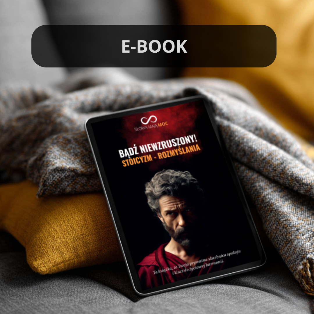 "Bądź niewzruszony! Stoicyzm - Rozmyślania" E-book, e-książka